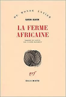 La Ferme africaine de Karen Blixen | Livre | état bon