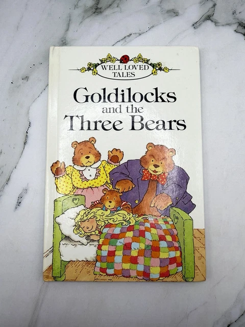 LADYBIRD WELL-LOVED TALES Goldilocks and the Three Bears (1992) – Vera ...