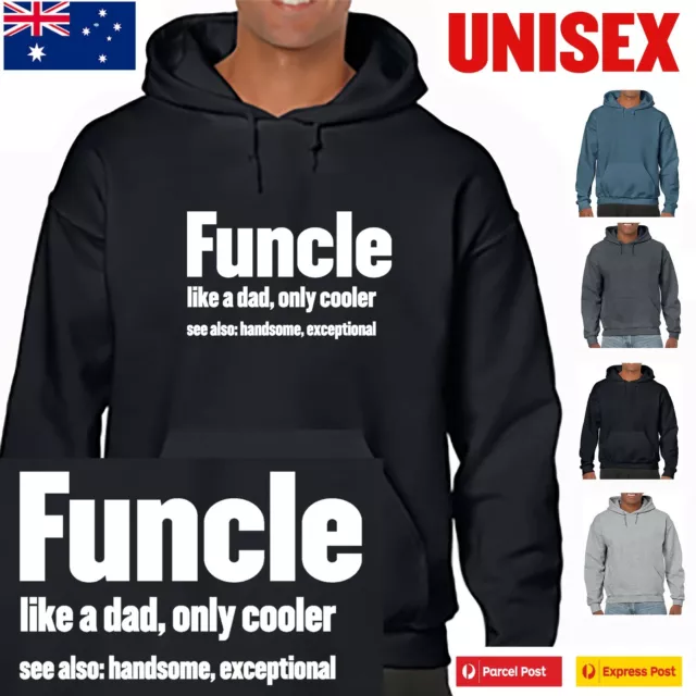 Funcle Fun Uncle Birthday  Funny Hoodies Hoody slogan  Men's Unisex Hoodie