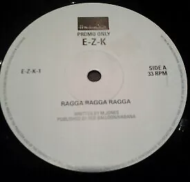 E.Z.K. - Ragga Ragga Ragga (12", Promo)