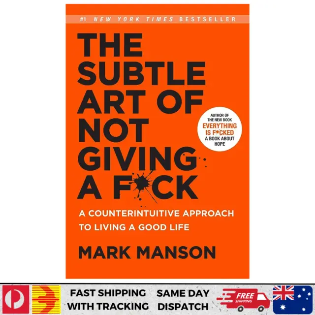 The Subtle Art of Not Giving A Fuck by Mark Manson - Best Seller - Brand New