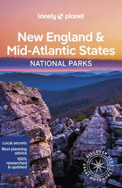 Lonely Planet New England & the Mid-Atlantic's National Parks by Lonely Planet (