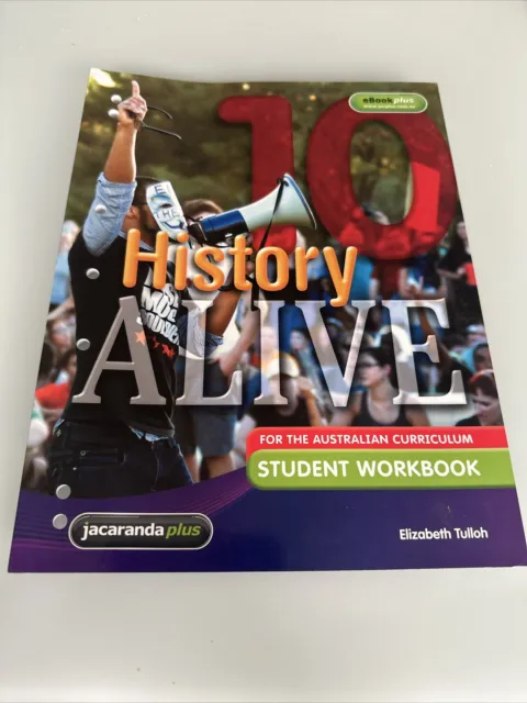 History Alive 10 for the Australian Curriculum Student Workbook by Elizabeth...