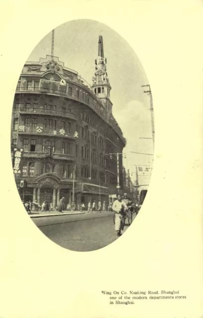 china, SHANGHAI 上海, Nanking Road, Wing On Co. Departments Store (1930s) Postcard