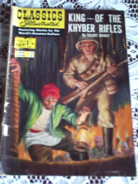 CLASSICS ILLUSTRATED #107.  KING OF THE KHYBER RIFLES, by  TALBOT MUNDY.  UK