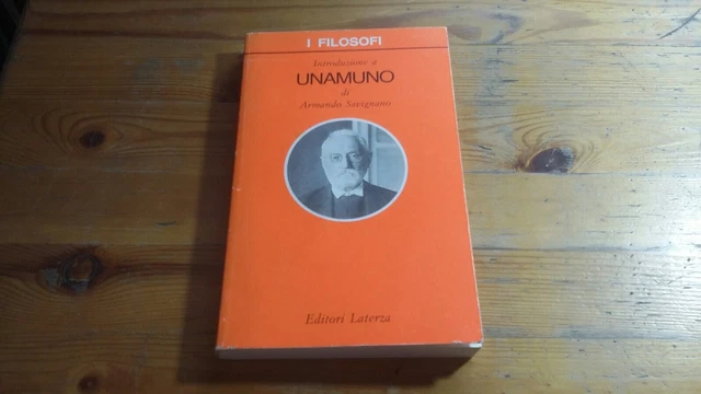9788842063698 Introduzione a Unamuno - Armando Savignano - Laterza 11a23 9788842063698 Introduzione a Unamuno - Armando Savignano - Laterza 11a23