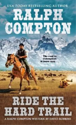 David Robbins Ralph Compton Ralph Compton Ride the Hard Trail (Poche)