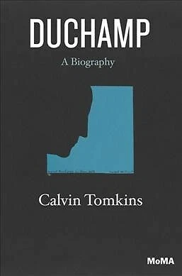 Duchamp : A Biography, Paperback by Tomkins, Calvin, Brand New, Free shipping...