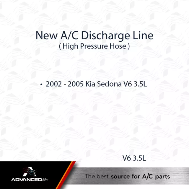 Ligne de décharge AC A/C convient : 2002 - 2005 Kia Sedona V6 3,5L (1K52Y-61463-B) 2