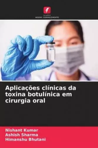 Aplicações clínicas da toxina botulínica em cirurgia oral DE 6761