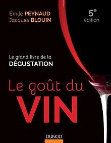 Le goût du vin - 5e éd. - Le grand livre de la dégust... | Livre | état très bon