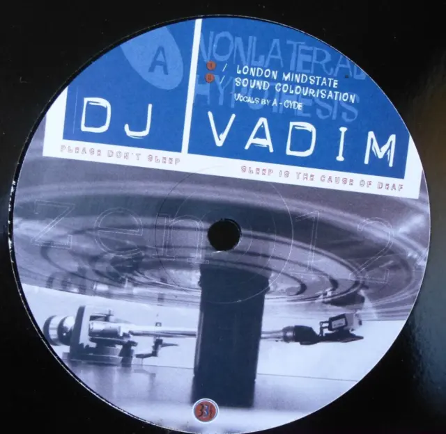 Dj Vadim - Nonlateral Hypothesis 12" Vinyl Ninja Tune Zen1256  London Mindstate