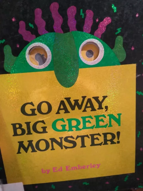 Go Away, Big Green Monster! by Ed Emberley , hardcover kb3