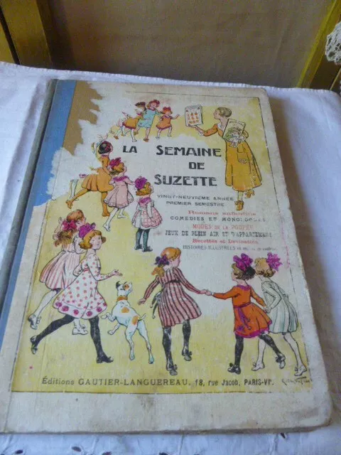 ALBUM ANCIEN - LA SEMAINE DE SUZETTE 1933 premier semestre