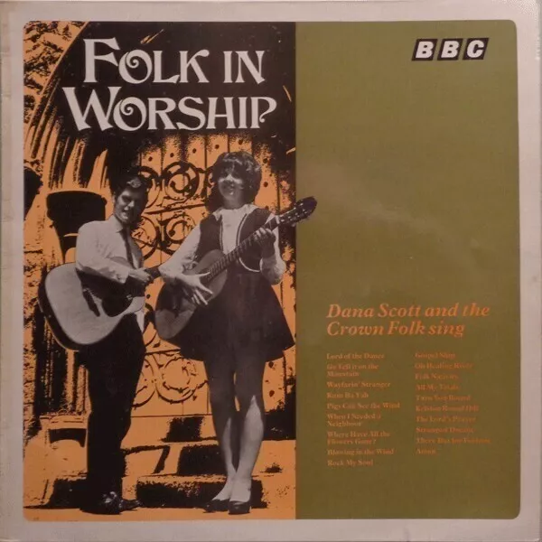 LP Dana Scott And The The Crown Folk Folk In Worship NEAR MINT BBC Records