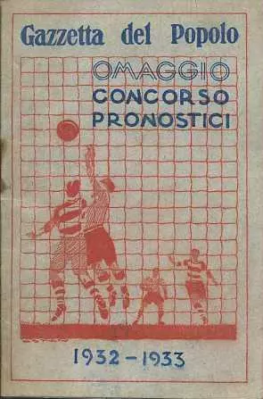 Calendario Campionato Di Calcio Serie A 1932-33 Gazzetta Del Popolo