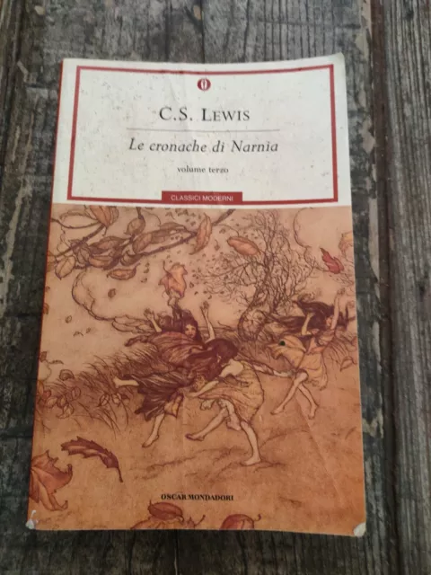 Le Cronache Di Narnia CS Lewis Volume Terzo 3 Classici Moderni Oscar Mondadori -