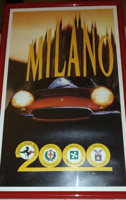 Poster Vintage "FERRARI CLUB MILANO" Anno 2000 - Rarità