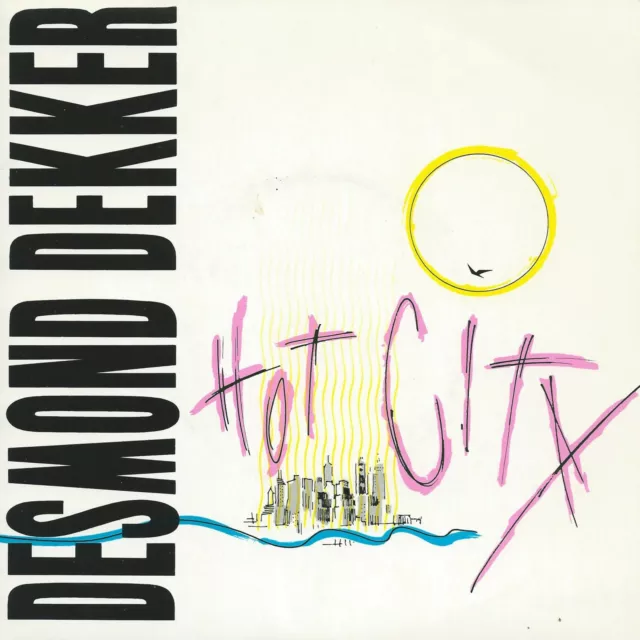 Desmond Dekker - Hot City / Moving On (7" Stiff Vinyl-Single Schallplatte 1983)