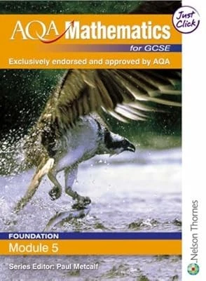 AQA GCSE MATHEMATICS for Modular Foundation Module 3: Students Book ...