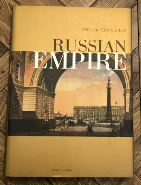 Russian Empire by Arcadi Gaydamak Hardcover
