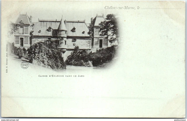 51 CHALONS SUR MARNE - Caisse d'epargne dans le Jard PAST/3449