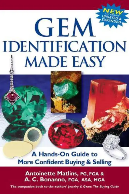 Gem Identification Made Easy (6th Edition): A Hands-On Guide to More Confident B