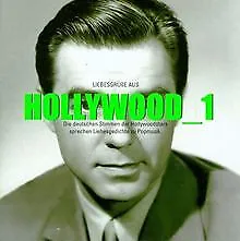Liebesgrüsse aus Hollywood 1. CD. von Philipp Moog | Buch | Zustand gut