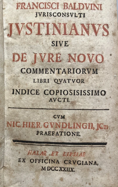(10e) Balduini - Justinianus sive de Jure Novo 1728