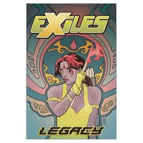 Exiles Vol 4: Legacy - Paperback By Judd Winick - GOOD