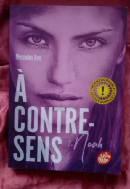 A CONTRE SENS, 1. NOAH Mercedes Ron, Livre de Poche