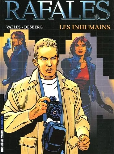 Rafales - tome 1 - Inhumains (Les)