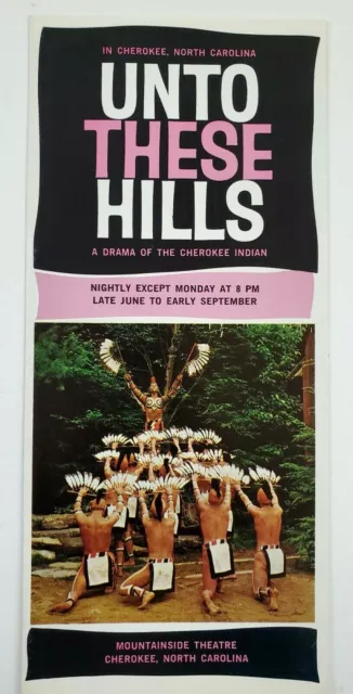 1960s Cherokee NC Unto Hills Drama Native American Theatre Travel Brochure Vtg