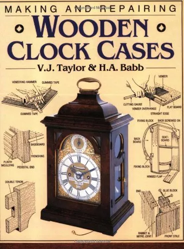 Making and Repairing Wooden Clock Cases by Babb, Harold Paperback Book The Cheap