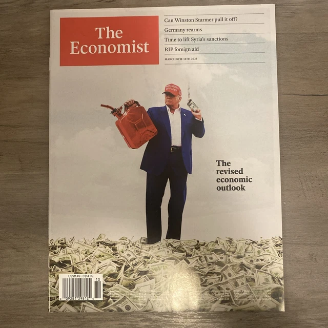 Economic Magazine Example THE ECONOMIST MAGAZINE March 8th-14th 2025 The Revised Economic Outlook ...