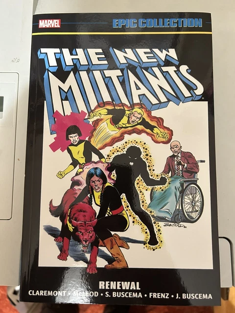 NEW MUTANTS EPIC COLLECTION Vol 1 Renewal TPB (Marvel, 2017)