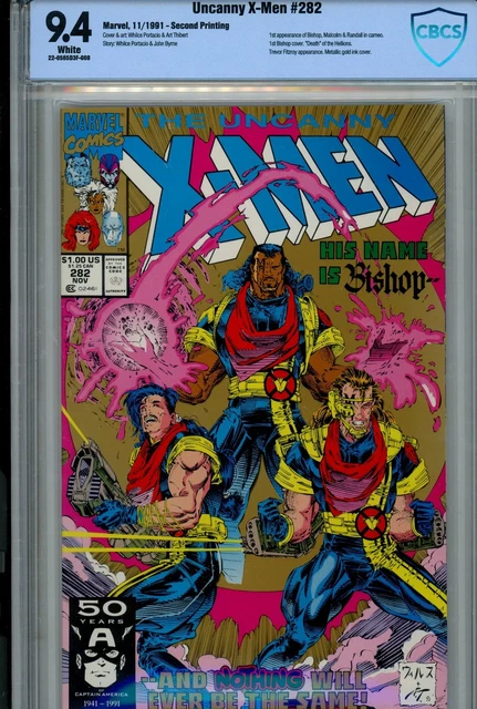 The Uncanny X-Men Vol 1 282 2Nd Print CBCS 9.4 (1991)