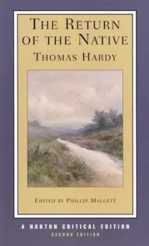 Thomas Hardy The Return of the Native (Poche) Norton Critical Editions