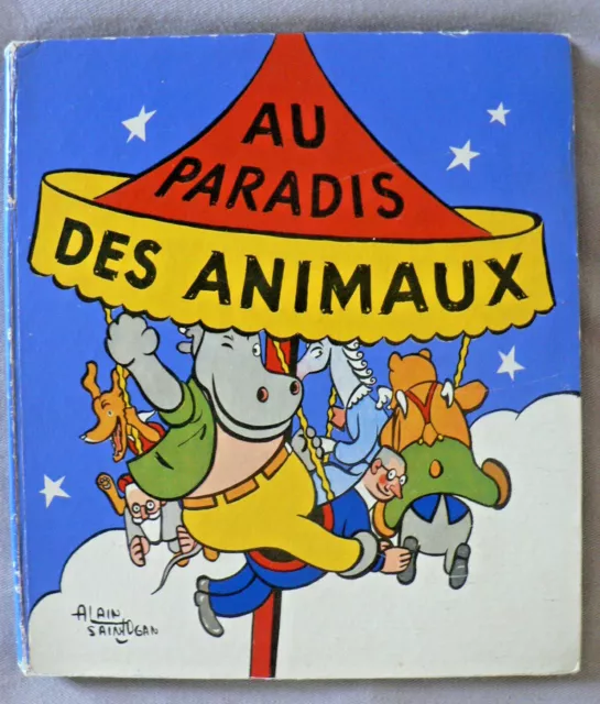 Alain Saint Ogan La Vache Qui Rit Au Paradis des Animaux Radio Ed Chavanne 1955