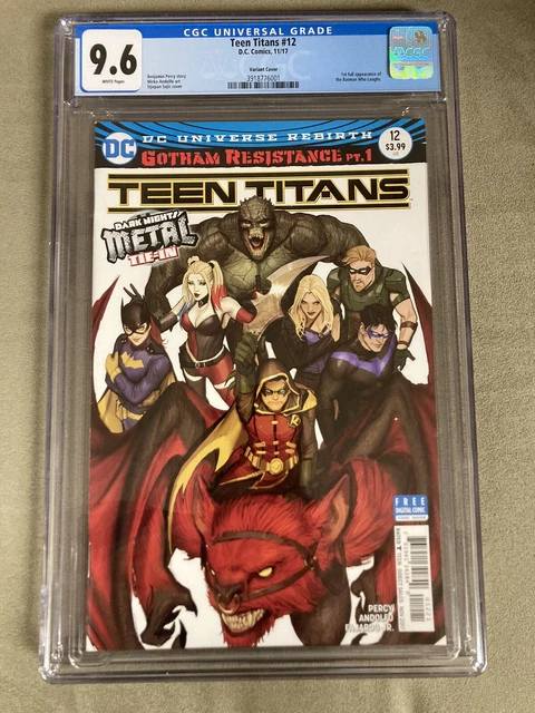 Teen Titans #12 CGC 9.6 Sejic Variant 1st full App Batman Who Laughs DC 2017