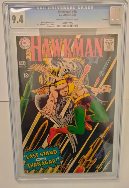 Hawkman # 26 D.C. Comics, 6-7/1968 CGC 9.4 Cream/Off-White Pages. Savannah Copy