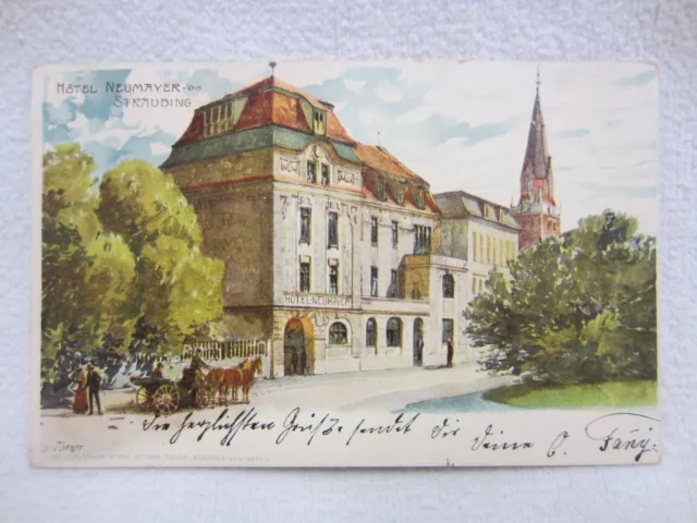 POSTKARTE - "STRAUBING" (Niederbayern) - Litho von 1902 - Hotel Neumayer - TOP
