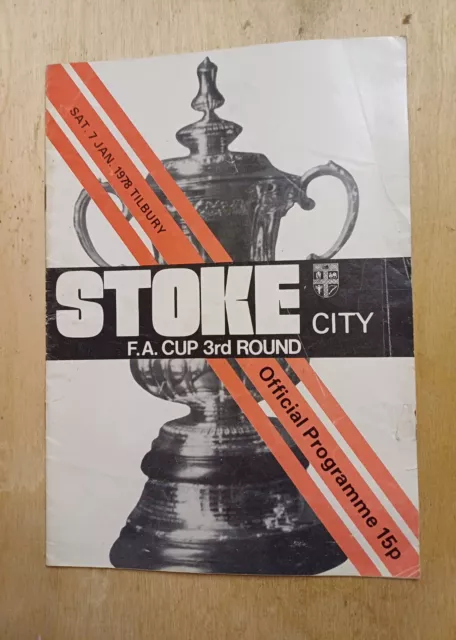 Stoke City VS Tilbury FC FA Cup 3rd Round Programme