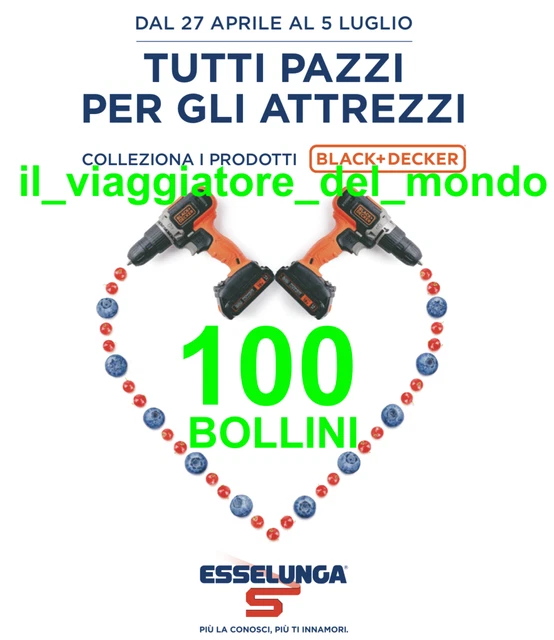 100 Bollini Punti ESSELUNGA Attrezzi FAI DA TE ''BLACK + DECKER'' 2023
