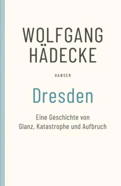 Dresden Wolfgang Hädecke