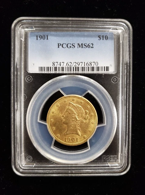 1901 $10 Liberty Head Gold Coin PCGS MS62