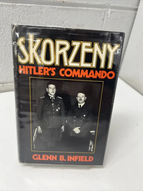 VINTAGE BOOK SKORZENY HITLERS COMMANDO INFIELD  1st ED NAZI GERMANY WW2 N