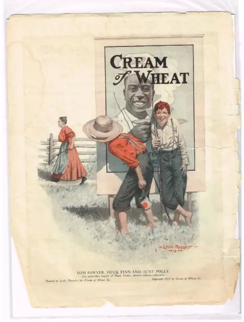 Vintage '13 Mag Ad Cream of Wheat Tom, Huck & Aunt Polly; Leslie Thrasher/Artist