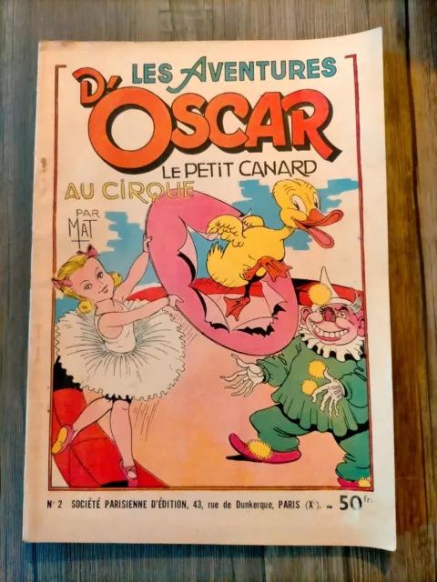 Les aventures d'Oscar n° 2 Le petit canard au cirque de  1949 par MAT  TTBE