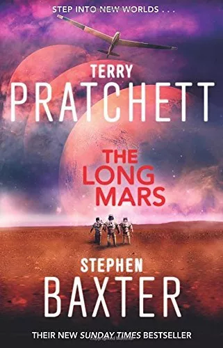 The Long Mars: (Long Earth 3) By Stephen Baxter, Terry Pratchett